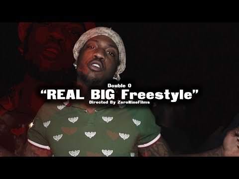 Double O | Real Big Freestyle (Official Music Video)