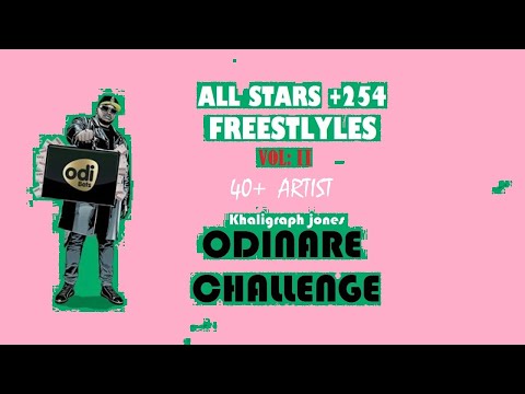 ALLSTARS +254 | ODINARE CHALLENGE FREESTYLE VOL 2
