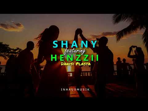 SHANY Ft. HENZZII - DANISI PLASTA _ Official Audio_2025