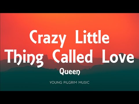 Queen - Crazy Little Thing Called Love (Lyrics)