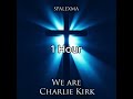 We Are Charlie Kirk Song 1 Hour