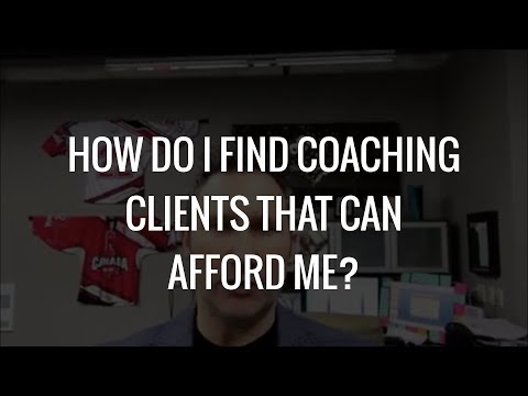 Ask Karl Bryan: How can I find coaching clients that can afford me?