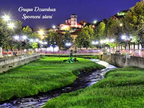 Grupa Dzumbus - Spomeni stari