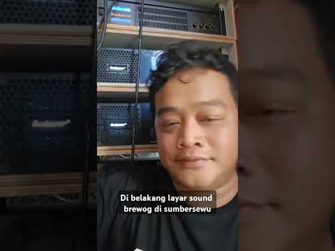 di balik layar sound brewog audio #brewogaudio #sumbersewu #karnavalparty #soundhoreg #kjrmusic