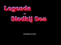 Legenda - Sladkij Son 