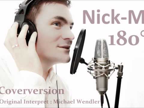 Nick M. - 180 Grad (Coverversion)