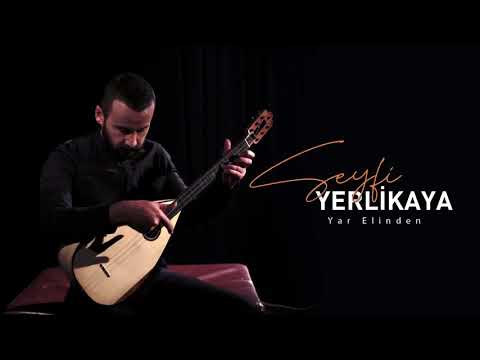 Seyfi Yerlikaya - Yar Elinden