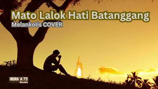 Download lagu Mato Lalok Hati Batanggang | Lagu Minang Lama Paling Menyentuh (Cover) mp3 Download lagu Mato Lalok Hati Batanggang | Lagu Minang Lama Paling Menyentuh (Cover) mp3