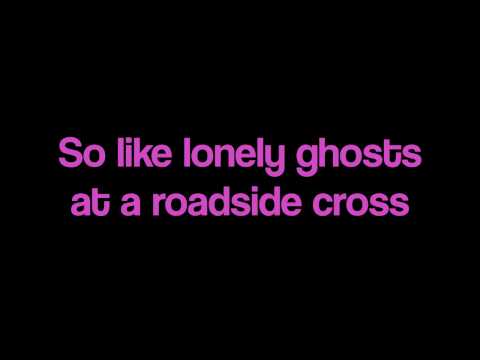 O + S - Lonely Ghosts w/ lyrics [HD]