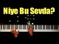 Can Yüce - Niye Bu Sevda? - Piano Tutorial by VN Can Yüce - Niye Bu Sevda? - Piano Tutorial by VN