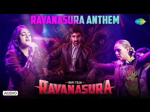 Ravanasura Anthem - Audio Song | Ravi Teja | Sudheer Varma | Harshavardhan Rameshwar