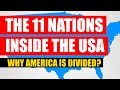 The 11 Nations Inside The USA