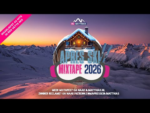 Apres Ski Mixtape 2026 | Weekendmix III | 44 HITS IN ÉÉN VETTE MIX