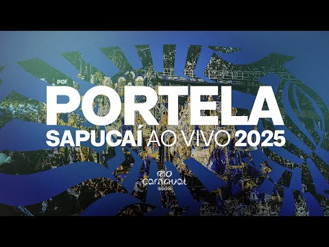 PORTELA - AO VIVO RIO CARNAVAL 2025 - Sambas de Enredo (Clipe Oficial)