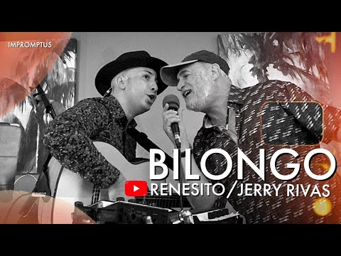 BILONGO - JERRY RIVAS / RENESITO AVICH #impromptus #looper #live #artist