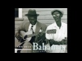 The Real Bahamas, Vol. 1 - We'll Understand it Better By and By