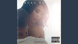 Let You Go (feat. the Promise)