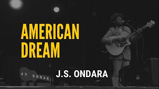 JS Ondara - American Dream (LIVE)