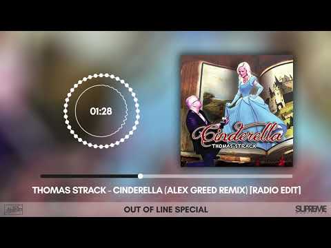 Thomas Strack - Cinderella (Alex Greed Remix) Remaster 2020 (Radio Mix)
