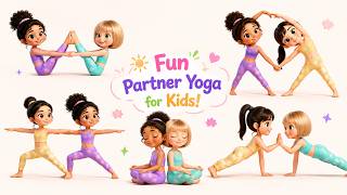Fun Partner Yoga for Kids | Easy Yoga Poses for Flexibility, Strength 