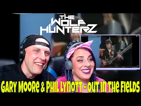 Gary Moore & Phil Lynott - Out in the Fields | THE WOLF HUNTERZ Reactions