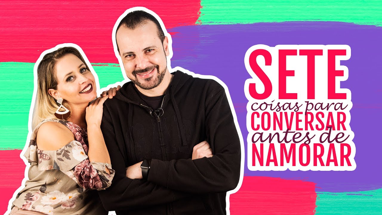 7 assuntos para conversar antes de decidirem NAMORAR - Escolhi Esperar Responde 153