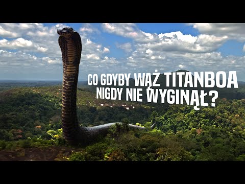 Co Gdyby Wąż Titanboa Nigdy Nie Wyginął