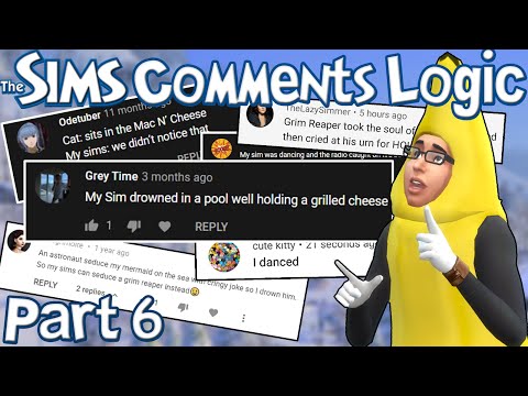 The Sims Comments Logic (PART 6)