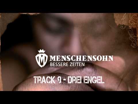 Menschensohn - Drei Engel AUDIO