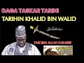 TARIHIN KHALID BINIL WALID سيف الله المسلول