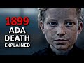 The Untold Truth About Ada Death In Netflix 1899