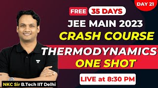 JEE Mains 2023 Crash Course | Thermodynamics ONE SHOT | Thermodynamics JEE 2023 | JEE Mains 2023
