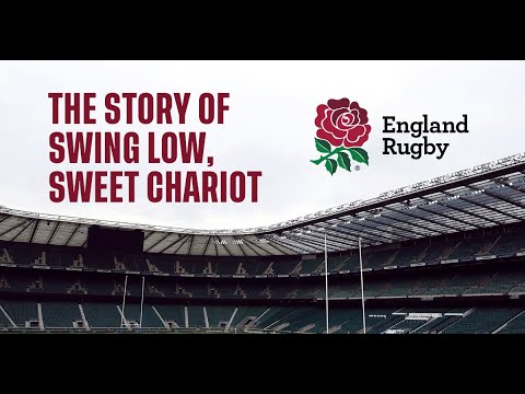 The story of Swing Low, Sweet Chariot