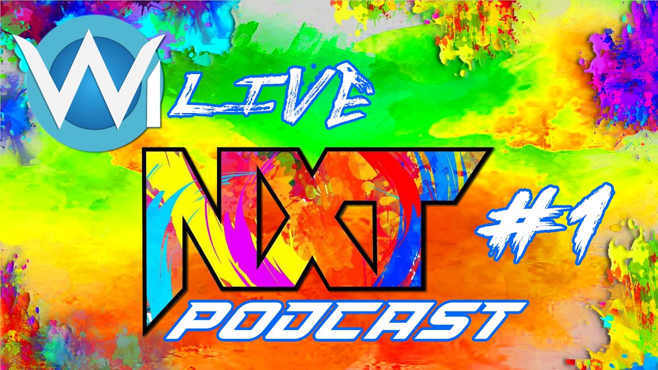 W-I.de NXT 2.0 LIVE-Review Podcast / Episode #1 bis #4
