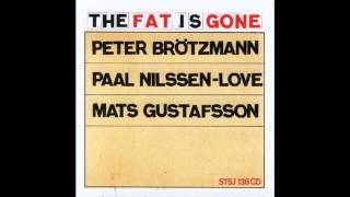 Bullets Through The Rain - Peter Brotzmann / Paul Nilssen-Love / Mats Gustafsson