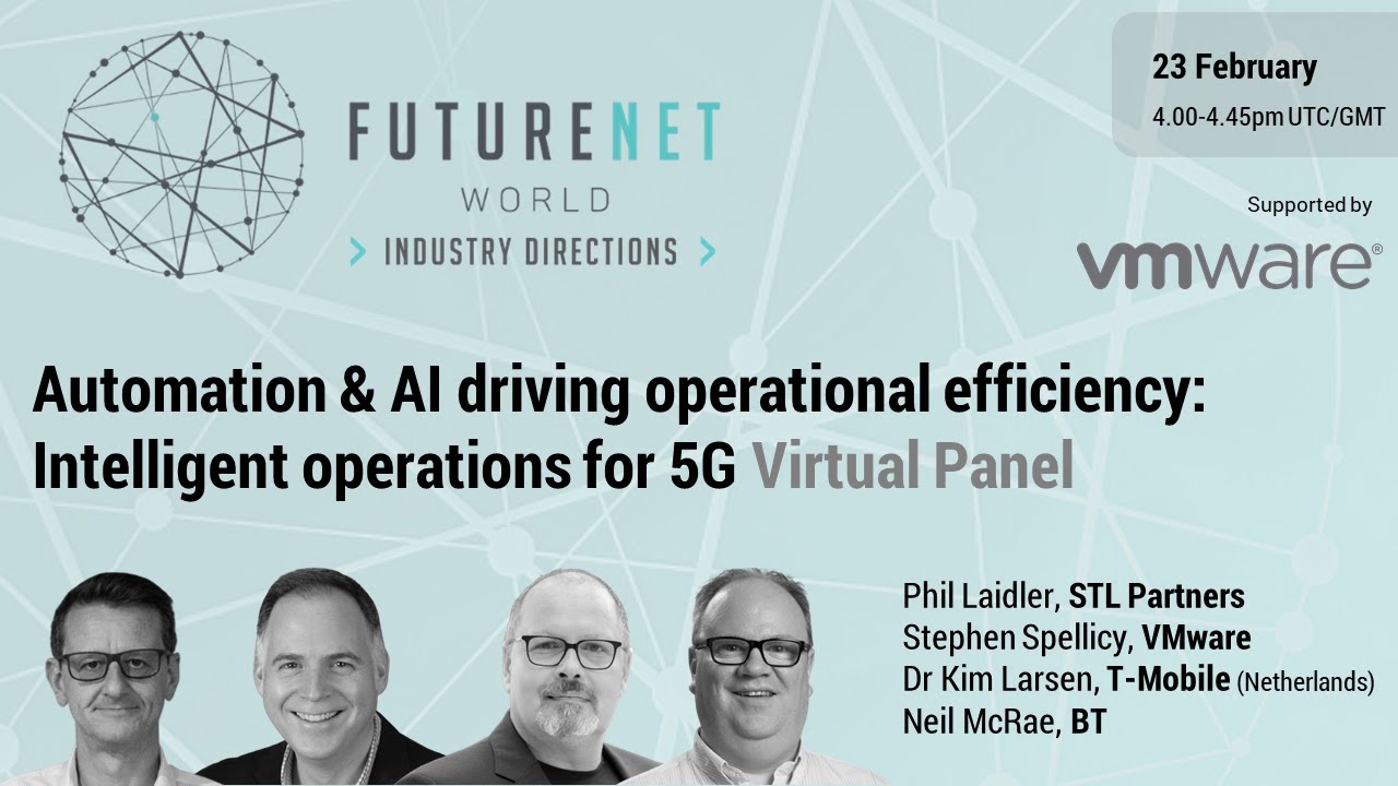 Intelligent Operations for 5G - Virtual Panel