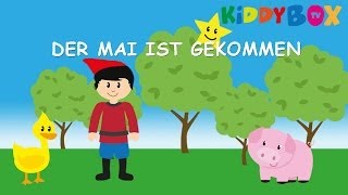 Der Mai ist gekommen - Kinderlieder zum Mitsingen - (KIDDYBOX.TV) Karaoke Lyric Songtext