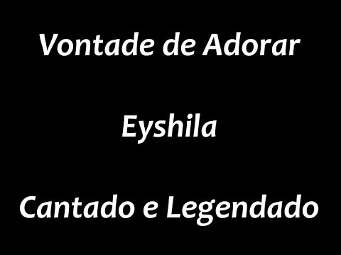 Vontade de Adorar video