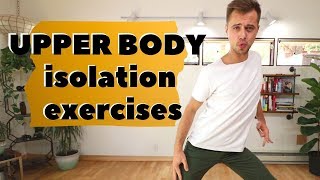 Upper Body Isolation Exercises
