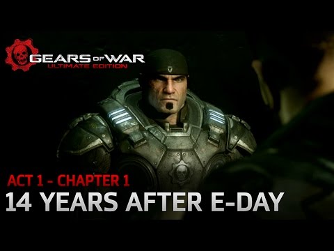 Gears of War: Ultimate Edition - Act 1: Ashes - Chapter 1: 14 Years after E-Day - Walkthrough