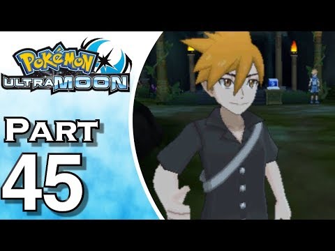 Pokemon Ultra Moon - Gameplay - Walkthrough - Let's Play - Part 45