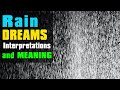 Dream meaning about rain Interpret Now! - Dreams about rain: interpretation and meaning