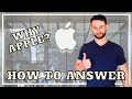 Why Apple Interview Question Answer Apple Interview Question And Answer 4 Answer Examples