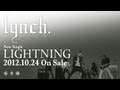 「LIGHTNING」PV SPOT (30sec) / lynch. 