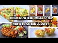 120g Protein A Day 3 Days Low Calorie High Protein Meal Prep