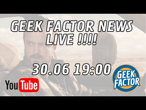 Geek Factor News LIVE 3