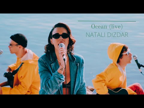Natali Dizdar - Ocean (live)