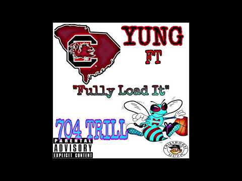 Yung ft 704 Trill -Fully Load it