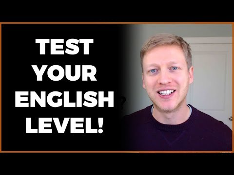 What Level of English Do You Have? How to Evaluate Yourself