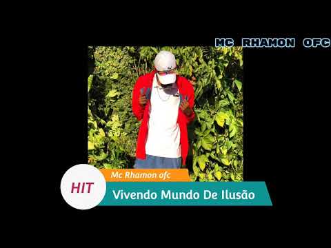 Mc Rhamon - vivendo mundo de ilusão (DJ VETE)